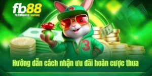 Khuyến Mãi Giải Cứu Cược Thua FB88 Có Điều Gì Thú Vị? 6 khuyến mãi giải cứu cược thua